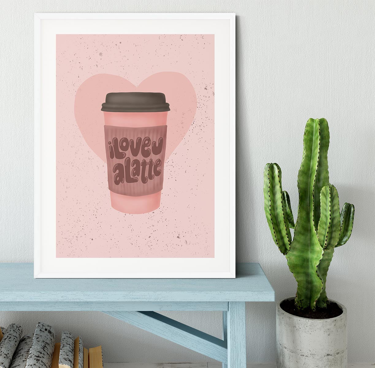 Love you a Latte Framed Print - Canvas Art Rocks - 5