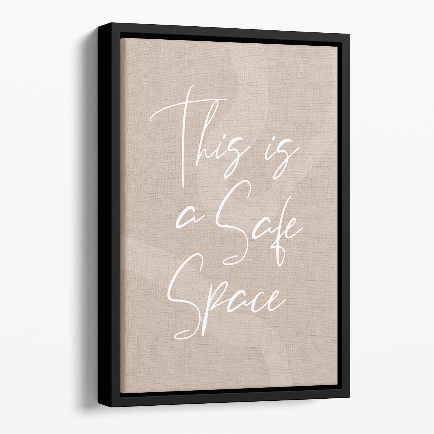 This Is a Safe Space Floating Framed Canvas - Canvas Art Rocks - 1