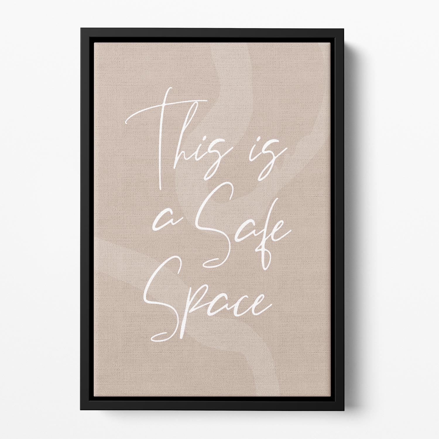 This Is a Safe Space Floating Framed Canvas - Canvas Art Rocks - 2
