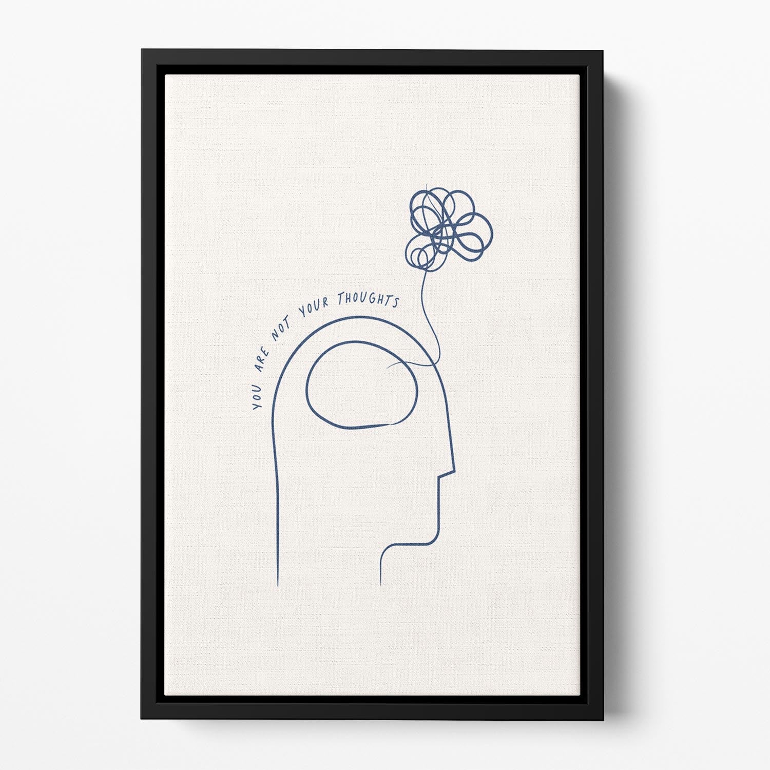 You Are Not Your Thoughts Floating Framed Canvas - Canvas Art Rocks - 2