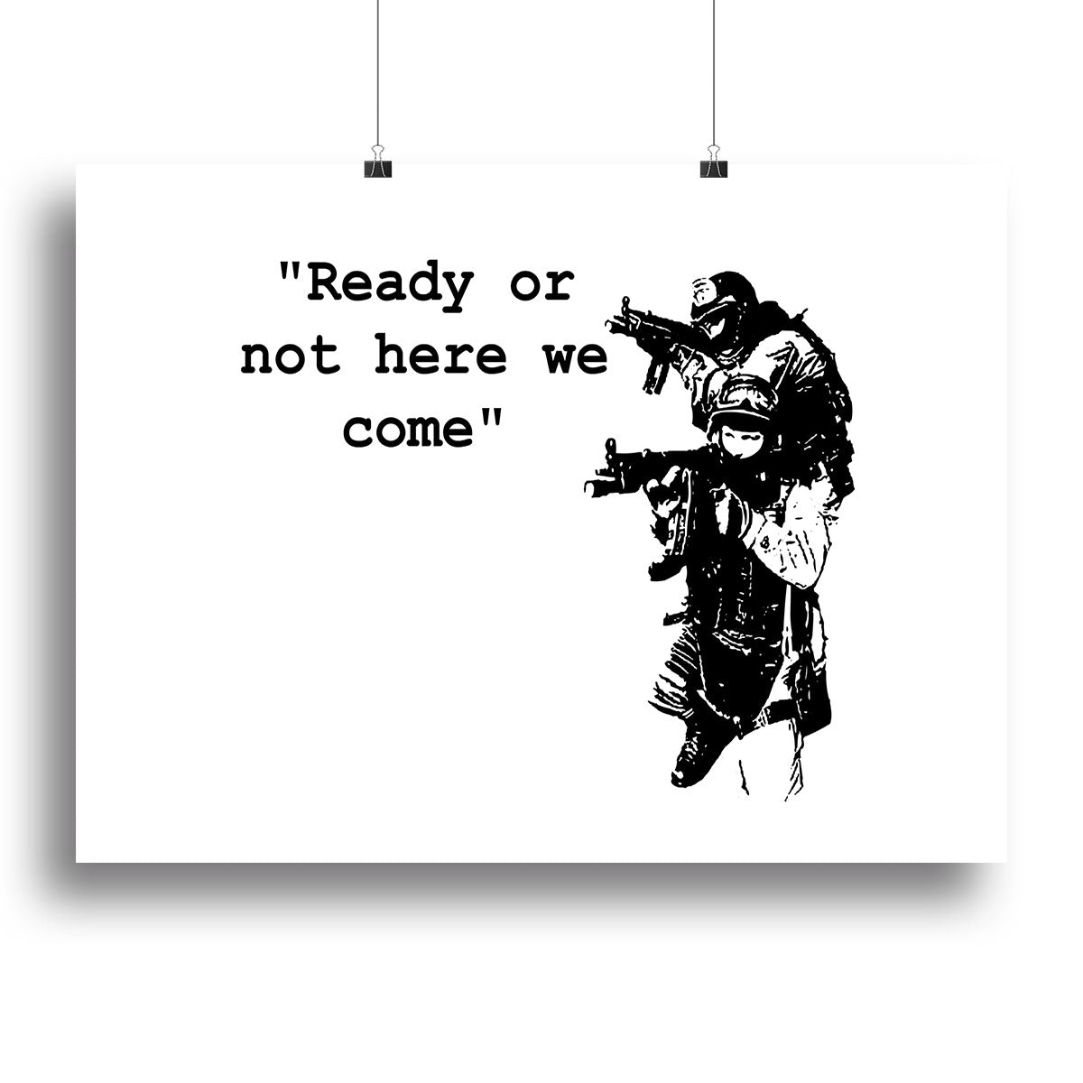 Banksy Ready Or Not Canvas Print or Poster - Canvas Art Rocks - 2