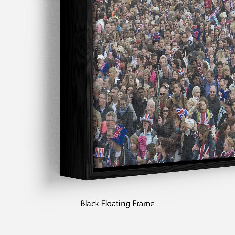 Prince William and Kate crowds for their wedding on The Mall Floating Frame Canvas